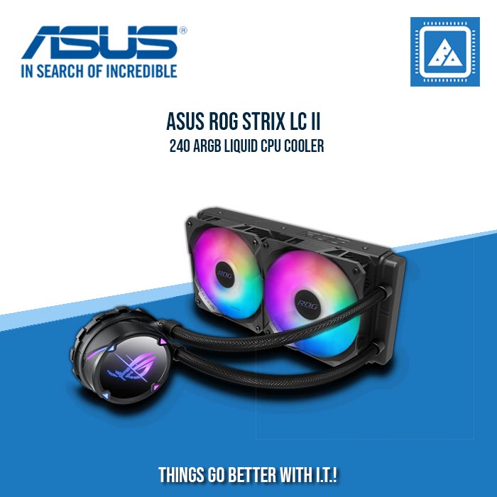 ASUS ROG STRIX LC II 240 ARGB LIQUID CPU COOLER ASUS ROG STRIX LC II 240 ARGB LIQUID CPU COOLER